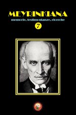 Meyrinkiana. Memorie, testimonianze, ricerche