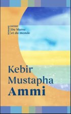 Du Maroc au monde ( Coffret Romans)