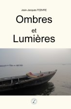 Ombres et Lumières
