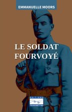 Le Soldat Fourvoye