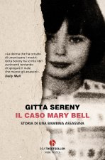 caso Mary Bell. Storia di una bambina assassina
