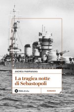 tragica notte di Sebastopoli