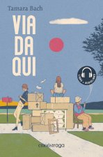 Via da qui. Libro + audiolibro