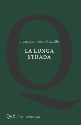 lunga strada