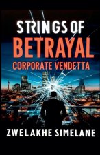 Strings of Betrayal