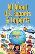 All About U.S. Exports & Imports