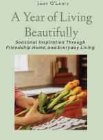 A Year of Living Beautifully