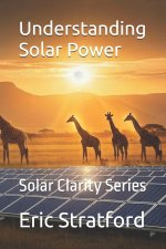 Understanding Solar Power