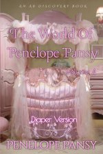 The World of Penelope Pansy - Vol 4 (diaper version)