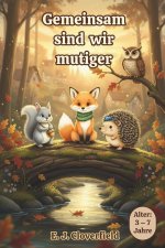 Gemeinsam sind wir mutiger