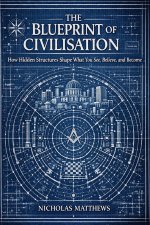 The Blueprint of Civilisation