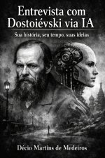 Entrevista com Dostoiévski