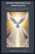 NOVENA PREGHIERA ALLO SPIRITO SANTO