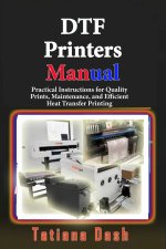 DTF Printers Manual