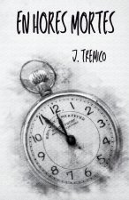En hores mortes