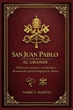 SAN JUAN PABLO EL GRANDE