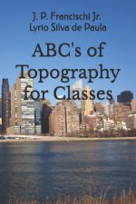 ABC's of Topography for Classes