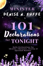 101 Declarations for Tonight