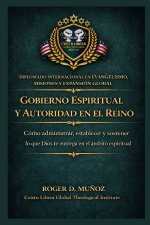 Gobierno espiritual y autoridad en el Reino