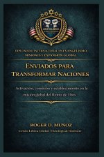 Enviados para transformar naciones