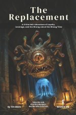 The Replacement | A Dark 5e One-Shot Adventure for 2-3 Players