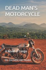 DEAD MAN'S MOTORCYCLE