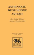 Anthologie du stoïcisme antique