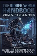 The Memory-Eaters