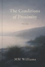 The Conditions of Proximity