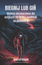BIEGNIJ LUB GIŃ