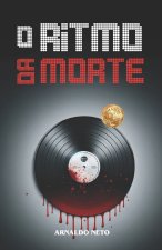 O Ritmo da Morte