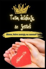 Tato, dziękuję, że jesteś