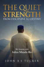 The Quiet Strength