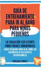 Guía De Entrenamiento Para Ir Al Baño Para Niños Pequeños