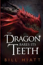 The Dragon Bares Its Teeth