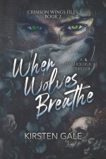 When Wolves Breathe