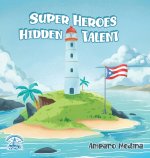 Superheroes Hidden Talent