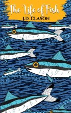 The Life of Fish