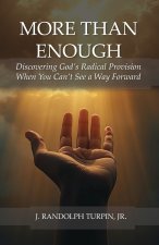 More Than Enough