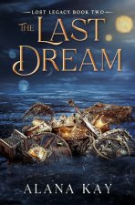 The Last Dream