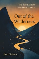 Out of the Wilderness