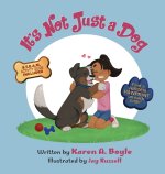 It's Not Just a Dog