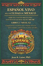 Español Vivo en la Ciudad de México