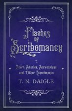Flashes of Scribomancy