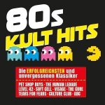 80s Kult Hits - Die Erfolgreichsten Klassiker