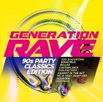 Generation Rave - 90s Party Classics Edition