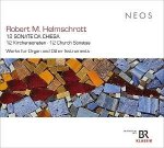 Robert M. Helmschrott: 12 Sonate da Chiesa - 12 Ki