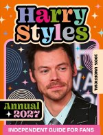 100% Unofficial Harry Styles Annual 2027