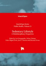 Sedentary Lifestyle - A Multidisciplinary Perspective