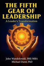 The Fifth Gear of Leadership